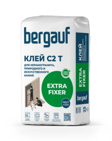 Клей для керамогранита, природного и искусственного камня Bergauf EXTRA FIXER C2 T 25кг